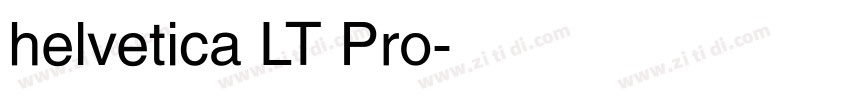 helvetica LT Pro字体转换